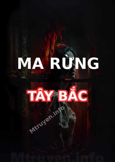 Ma Rừng Tây Bắc