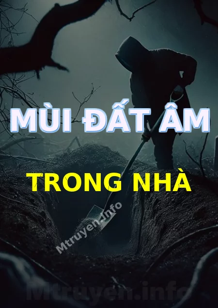 Mùi Đất Âm Trong Nhà