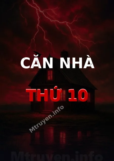 Căn Nhà Thứ 10