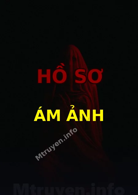Hồ Sơ Ám Ảnh