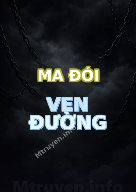Ma Đói Ven Đường