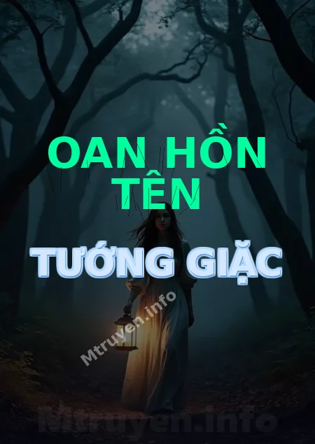 Oan Hồn Tên Tướng Giặc