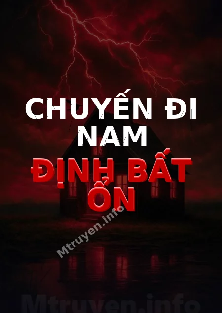 Chuyến Đi Nam Định Bất Ổn