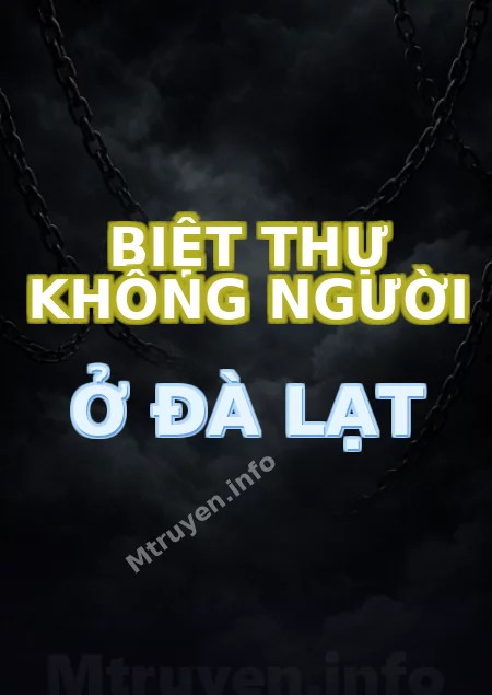 Biệt Thự Không Người Ở Đà Lạt
