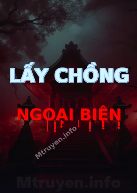 Lấy Chồng Ngoại Biên