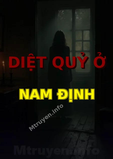 Diệt Quỷ Ở Nam Định