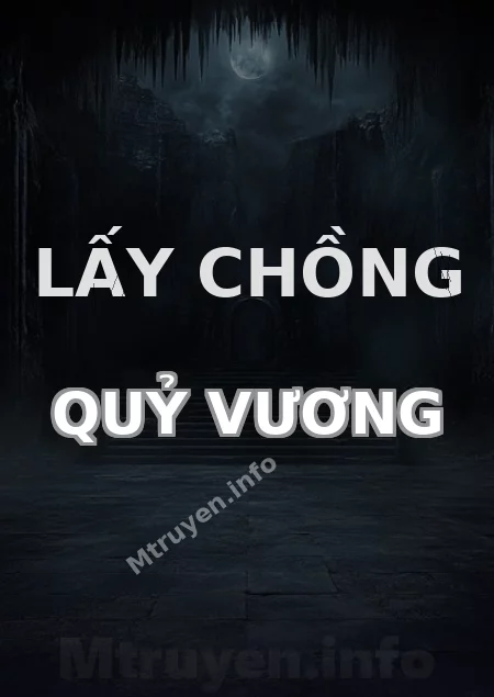 Lấy Chồng Quỷ Vương
