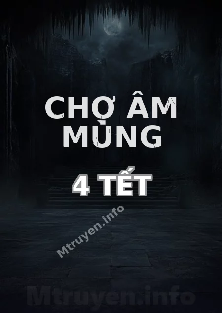 Chợ Âm Mùng 4 Tết