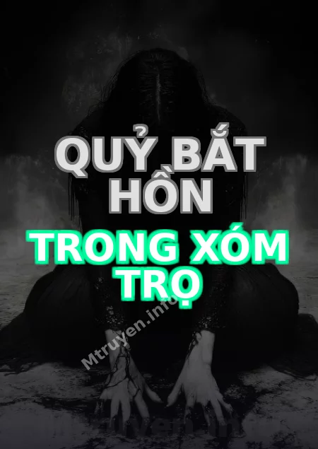 Quỷ Bắt Hồn Trong Xóm Trọ
