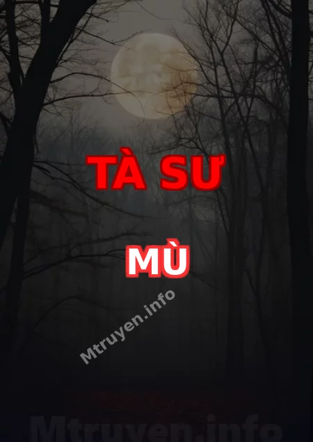 Tà Sư Mù