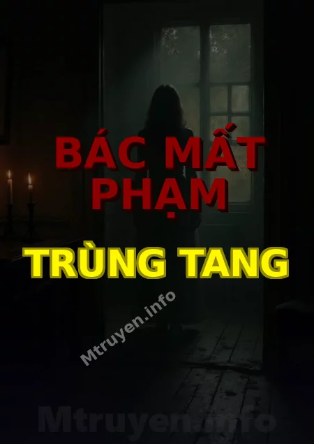 Bác Mất Phạm Trùng Tang