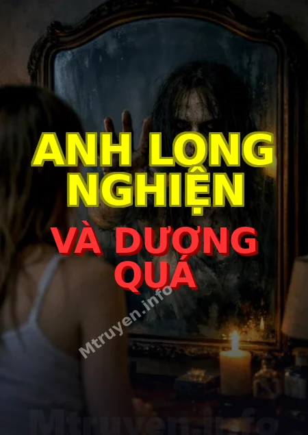 Anh Long Nghiện Và Dương Quá