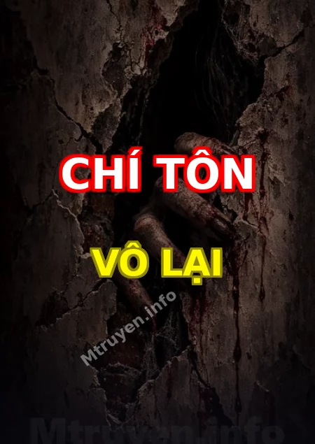Chí Tôn Vô Lại