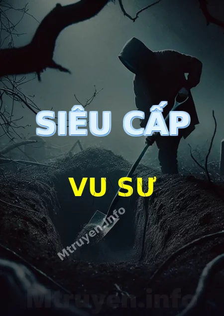 Siêu Cấp Vu Sư