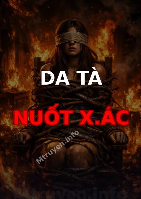 Da Tà Nuốt X.ác