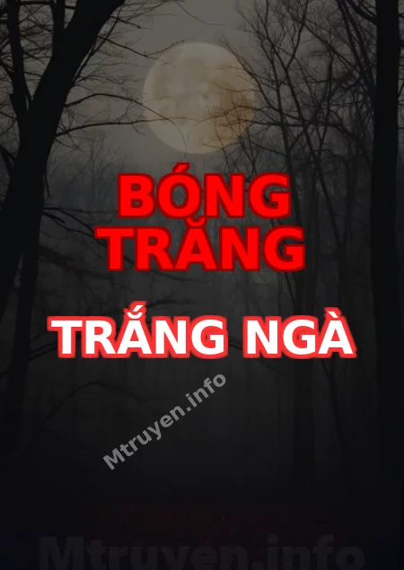 Bóng Trăng Trắng Ngà
