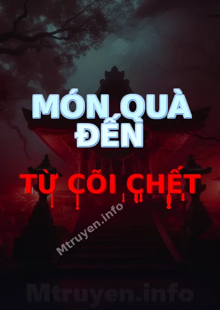 Món Quà Đến Từ Cõi Chết