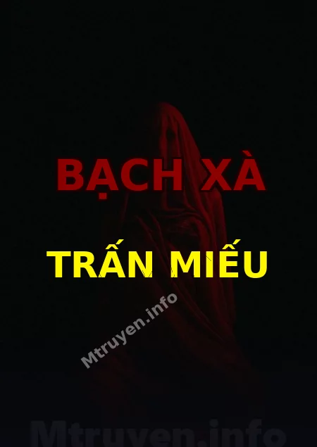 Bạch Xà Trấn Miếu