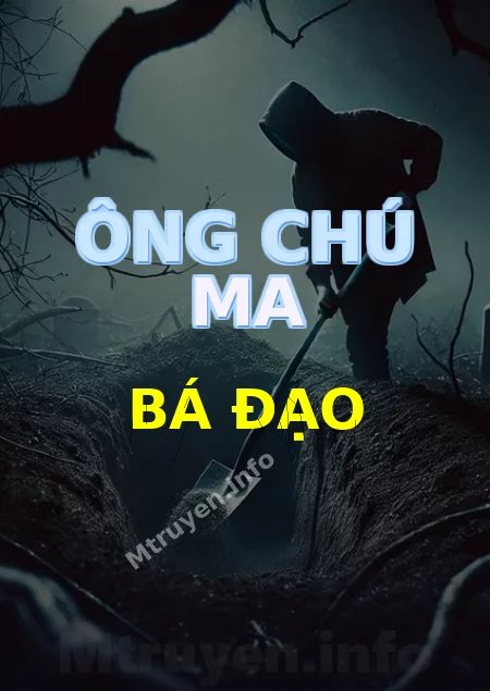 Ông Chú Ma Bá Đạo