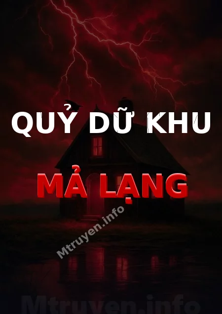 Quỷ Dữ Khu Mả Lạng