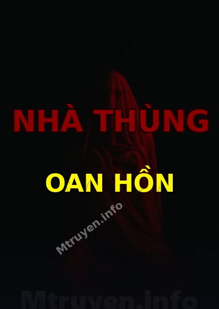 Nhà Thùng Oan Hồn