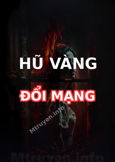 Hũ Vàng Đổi Mạng