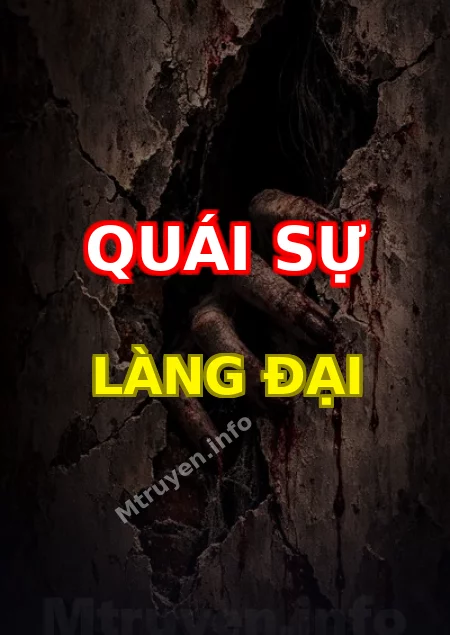 Quái Sự Làng Đại