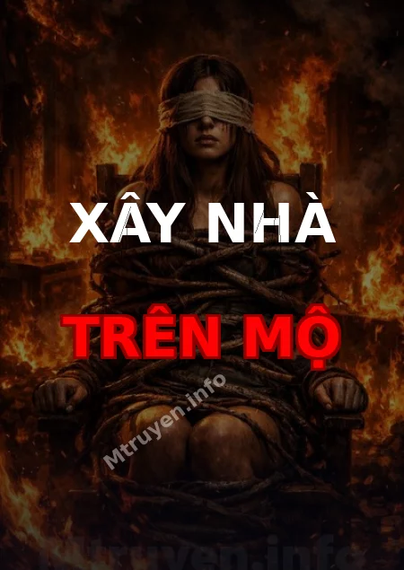 Xây Nhà Trên Mộ