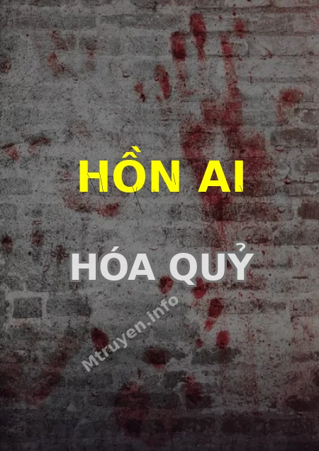 Hồn Ai Hóa Quỷ