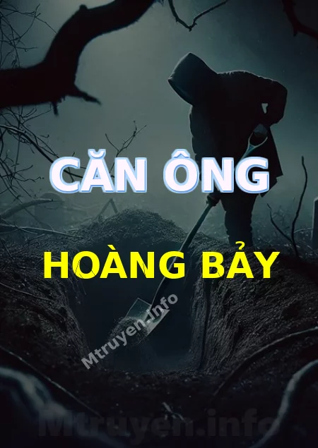 Căn Ông Hoàng Bảy