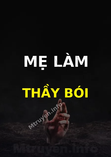 Mẹ Làm Thầy Bói