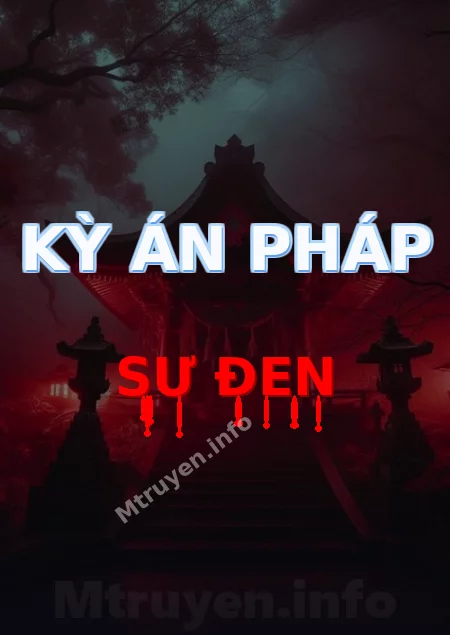 Kỳ Án Pháp Sư Đen