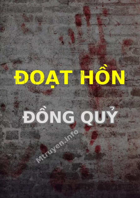 Đoạt Hồn Đồng Quỷ