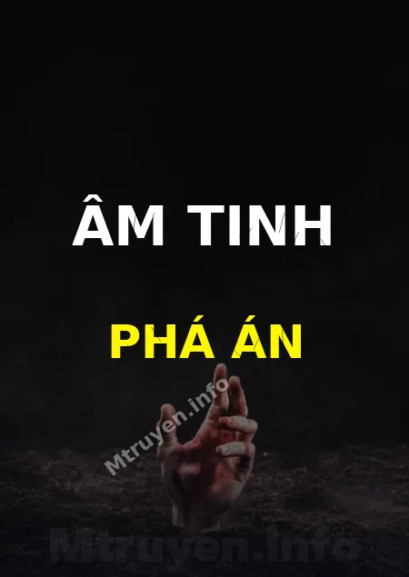 Âm Tinh Phá Án
