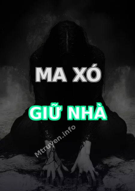 Ma Xó Giữ Nhà