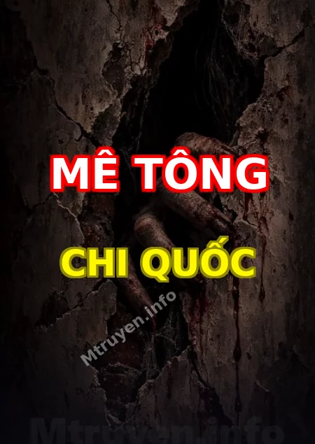 Mê Tông Chi Quốc