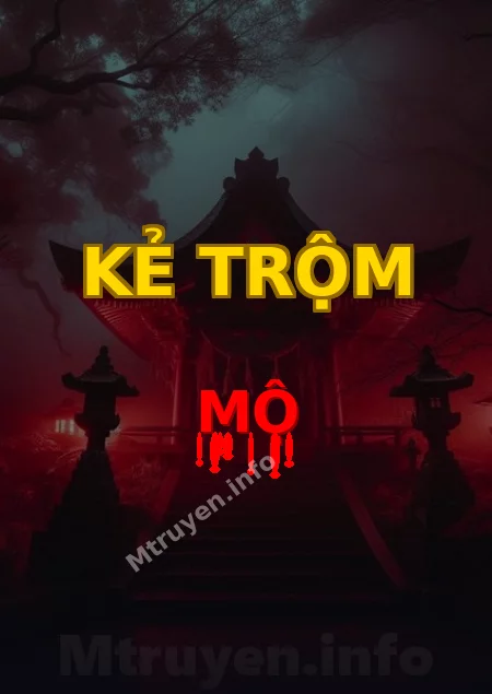Kẻ Trộm Mộ