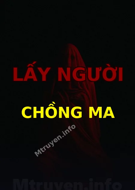 Lấy Người Chồng Ma