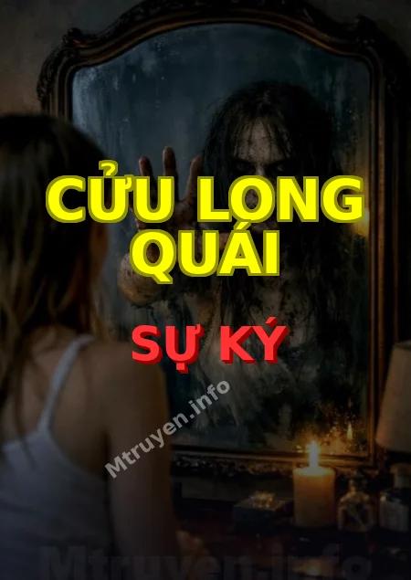 Cửu Long Quái Sự Ký