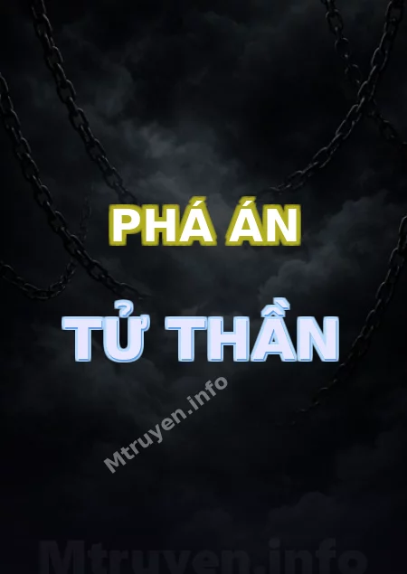 Phá Án Tử Thần