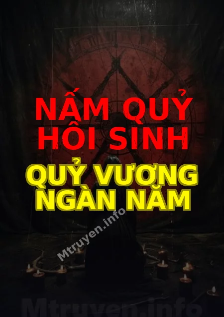 Nấm Quỷ Hồi Sinh Quỷ Vương Ngàn Năm