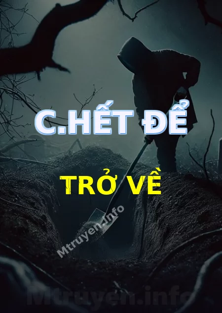 C.hết Để Trở Về