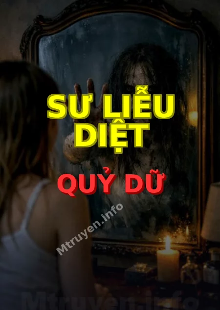 Sư Liễu Diệt Quỷ Dữ