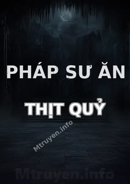 Pháp Sư Ăn Thịt Quỷ