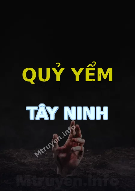 Quỷ Yểm Tây Ninh