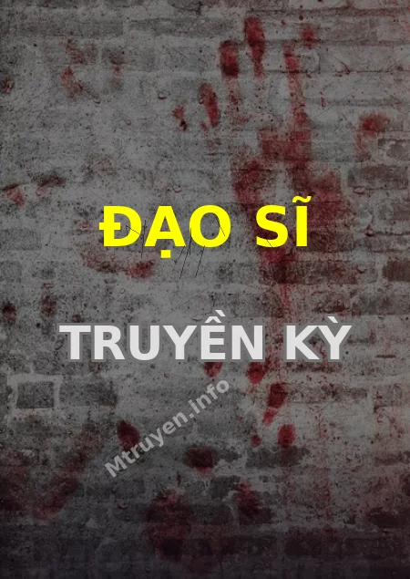Đạo Sĩ Truyền Kỳ