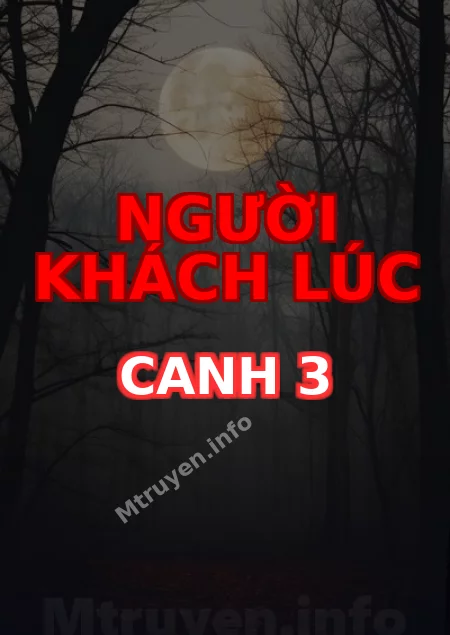 Người Khách Lúc Canh 3