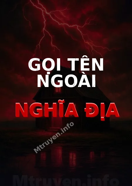 Gọi Tên Ngoài Nghĩa Địa
