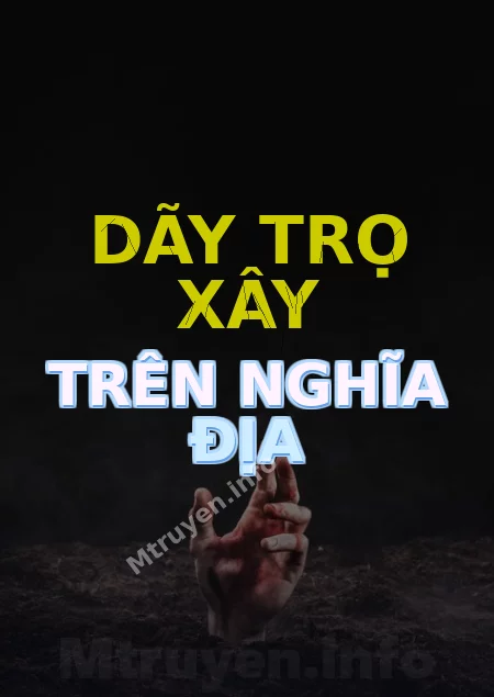 Dãy Trọ Xây Trên Nghĩa Địa