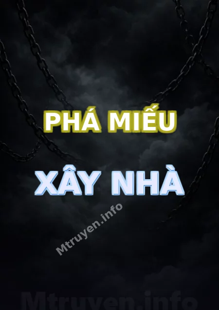 Phá Miếu Xây Nhà